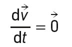 \frac{d\overrightarrow{v}}{dt}= \overrightarrow{0}