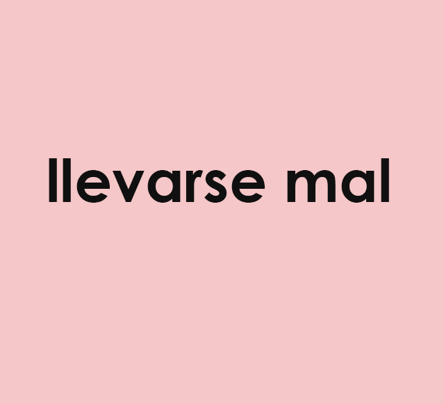 llevarsemal