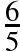 \frac{6}{5}